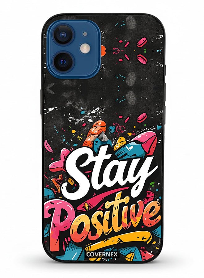 Covernex Apple iPhone 12 Mini Protective Case Cover Printed Featuring Stay Positive Street Art - Image 2