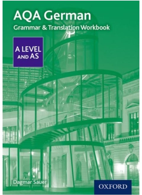 AQA German A Level and AS Grammar & Translation Workbook