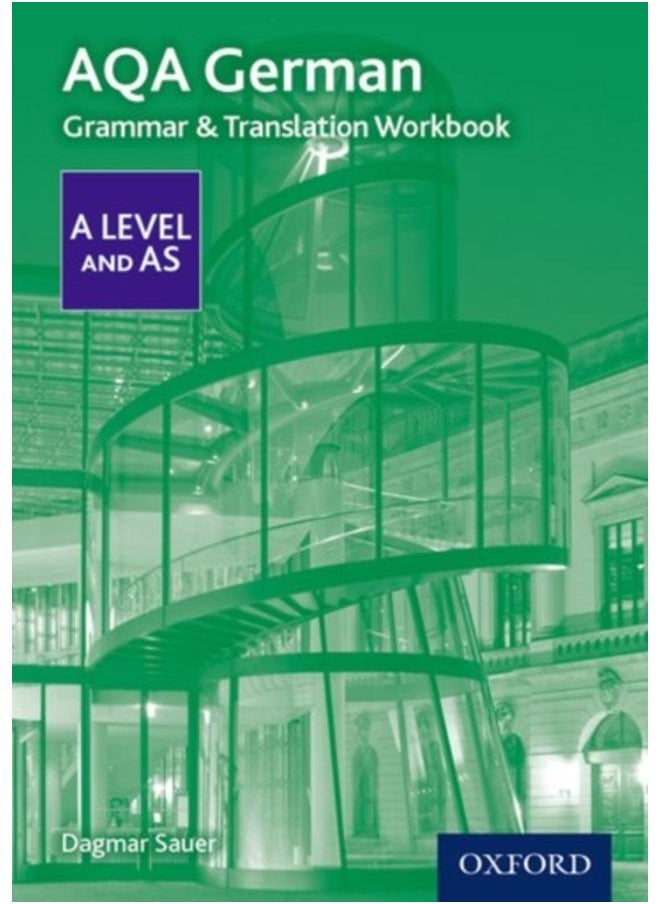 AQA German A Level and AS Grammar & Translation Workbook 