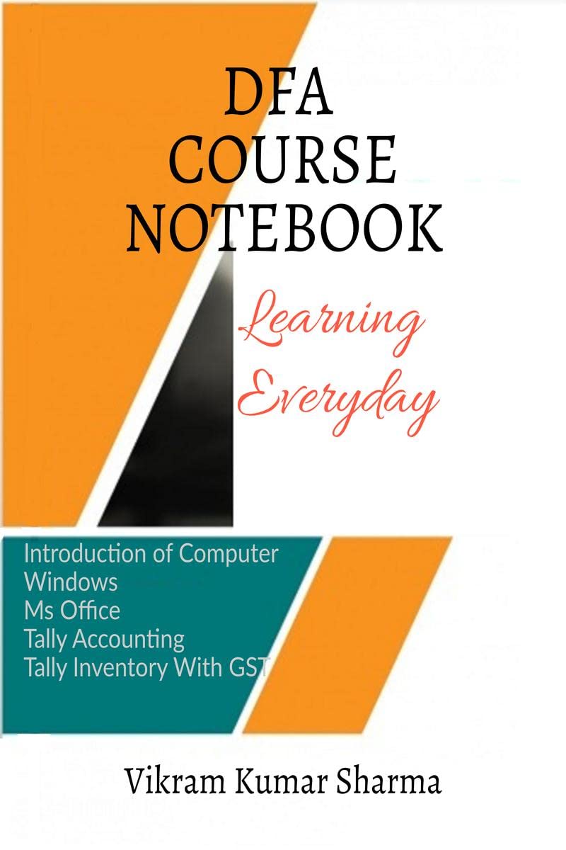 DFA Course Notebook : Diploma In Financial Accounting 