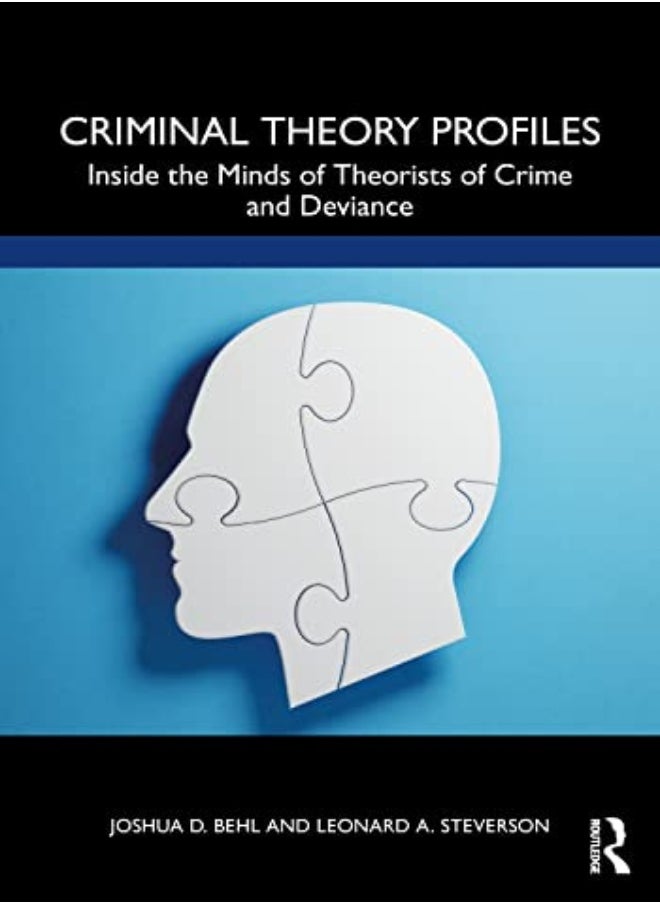 Criminal Theory Profiles 