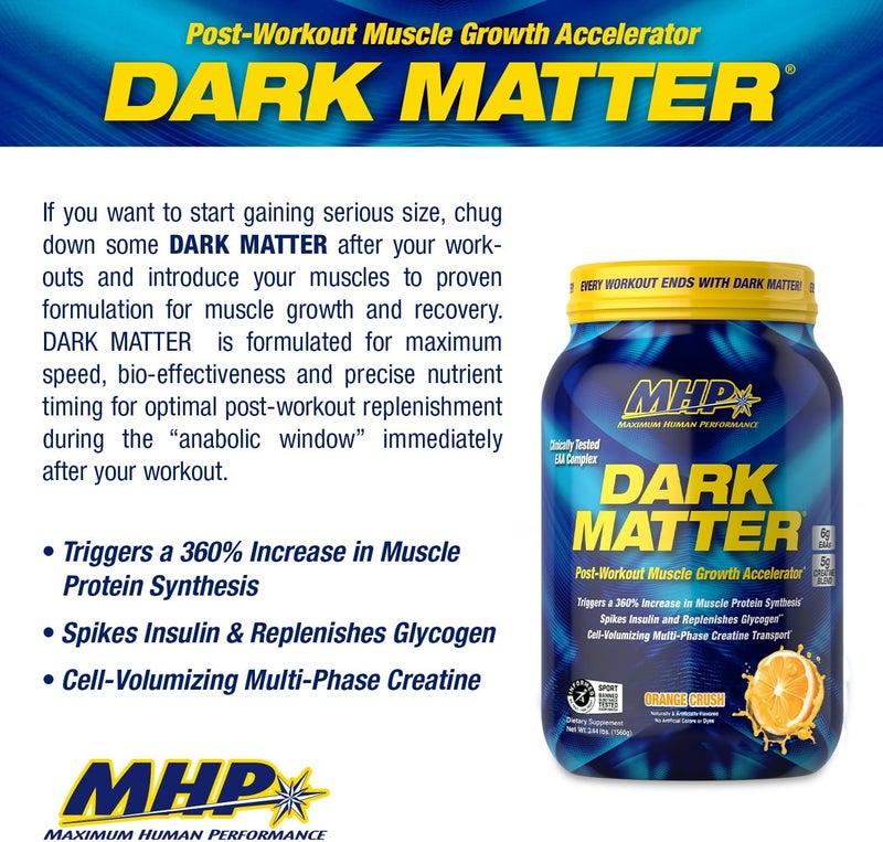 Maximum Human Performance MHP Dark Matter Post Workout Recovery Accelerator wMulti Phase Creatine Waxy Maize Carbohydrate 6g EAAs Orange Crush 20 Servings 55 Oz - Image 3