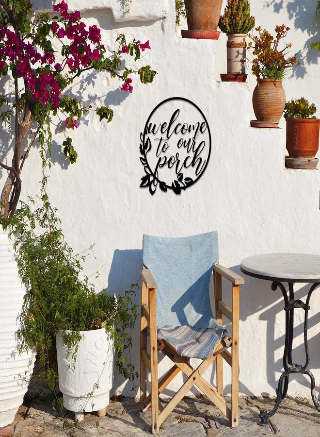 Hotop Welcome to Our Porch Metal Sign Black 11.8 Inch Wall Hanging Decor for Kitchen Farmhouse Home Office Wall Outdoor Decoration Supplies - Image 3