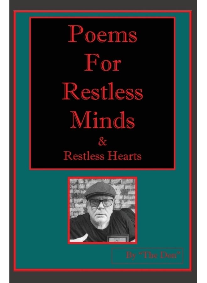 Poems for Restless Minds Restless Hearts - Paperback