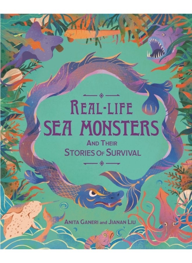 Real life Sea Monsters and their Stories of Survival - Hardback