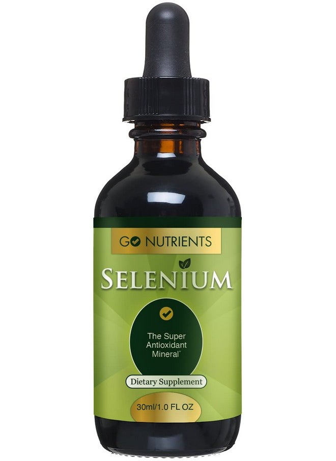 Go Nutrients - Selenium 200 Mcg Supplement Yeastfree Liquid Drops Selenium Drops Herbal Supplements With Trace Mineral Selenium And Purified Water Selenium Liquid 1.0 Oz Bottle - Image 1