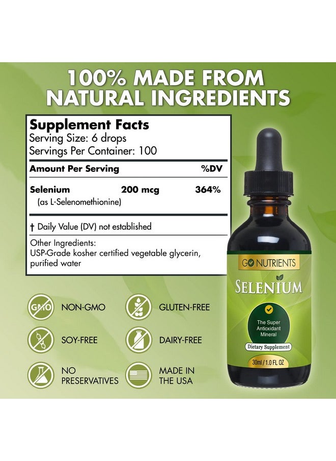 Go Nutrients - Selenium 200 Mcg Supplement Yeastfree Liquid Drops Selenium Drops Herbal Supplements With Trace Mineral Selenium And Purified Water Selenium Liquid 1.0 Oz Bottle - Image 1