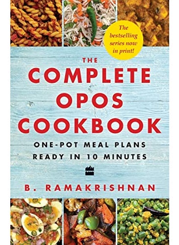 The Complete OPOS Cookbook: One-Pot Meal Plans Ready in 10 Minutes