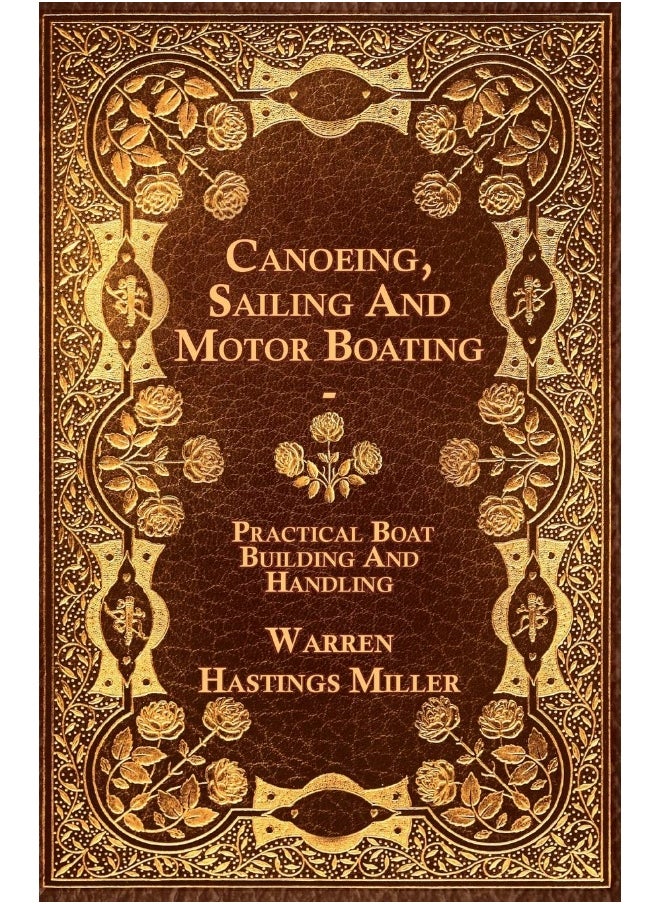 null - Canoeing, Sailing And Motor Boating - Practical Boat Building And Handling - Image 1