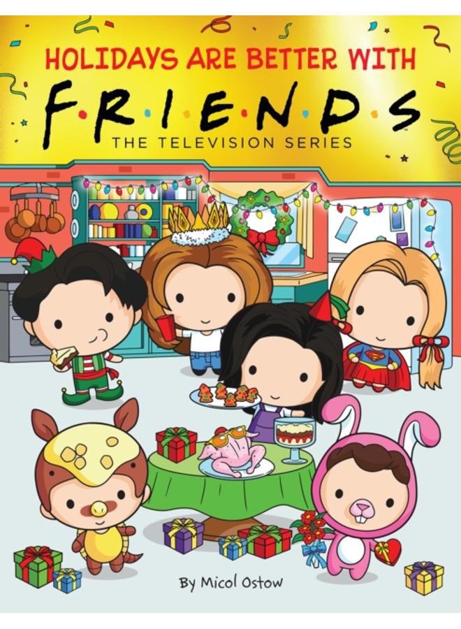 Holidays are Better with Friends