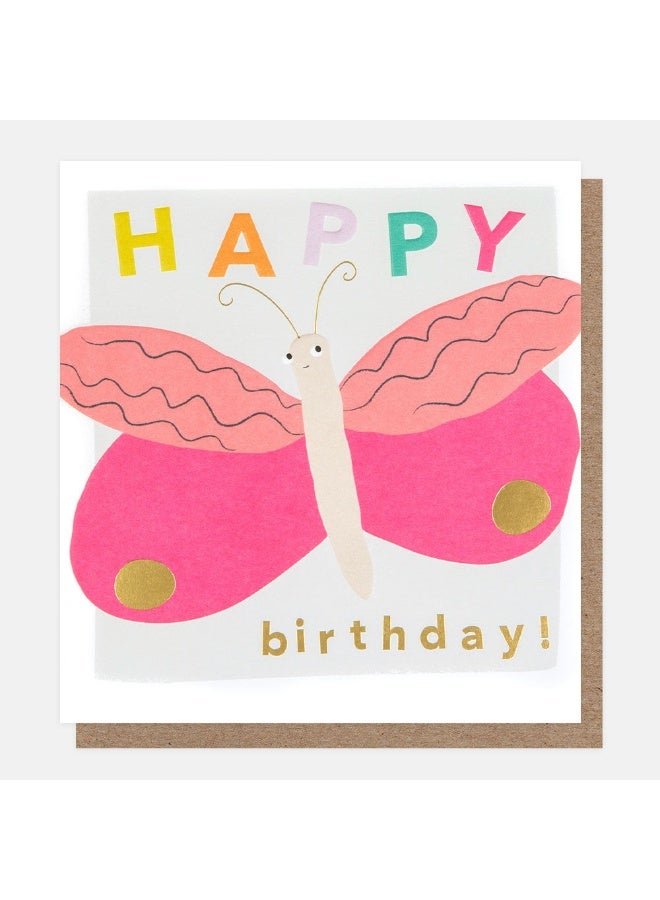 Caroline Gardner Happy Bugs Happy Birthday Butterfly Greeting Card