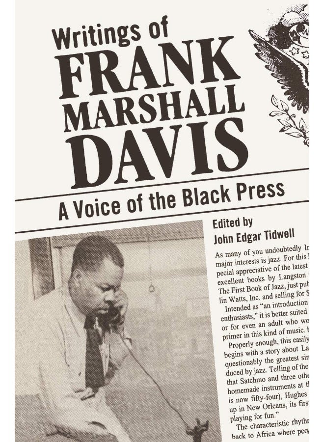 Writings of Frank Marshall Davis: A Voice of the Black Press