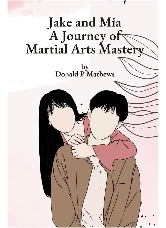 Jake and Mia: A Journey of Martial Arts Mastery  - Image 1