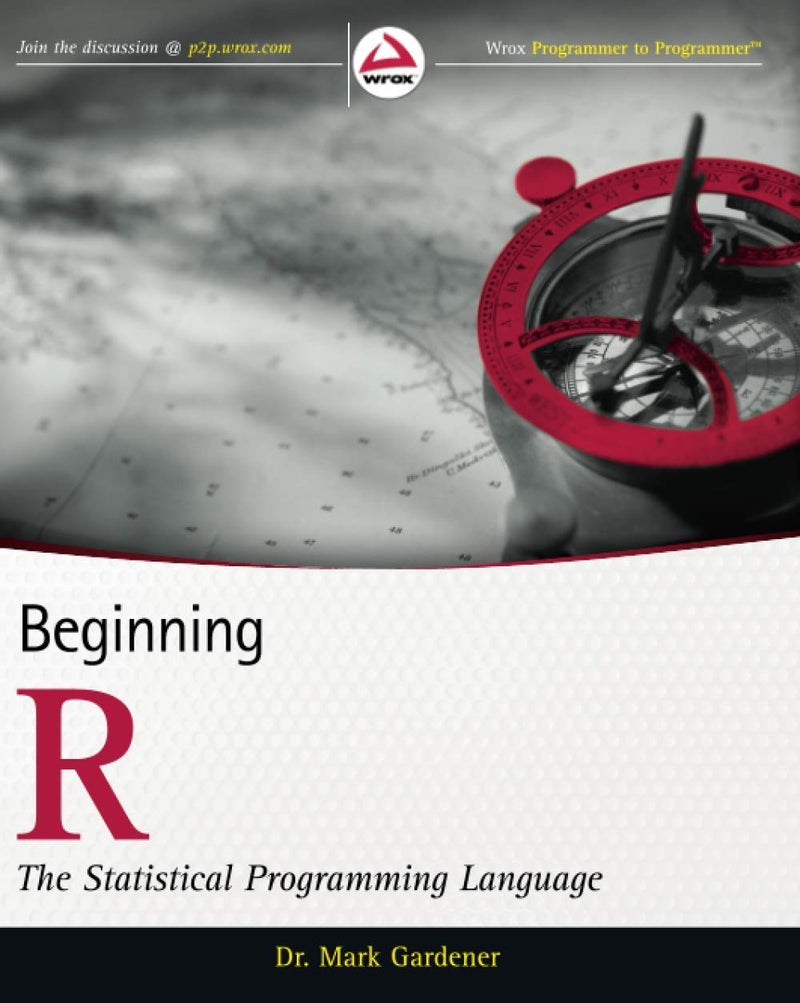 Beginning R - The Statistical Programming Language (Wrox Programmer to Programmer) - Image 1