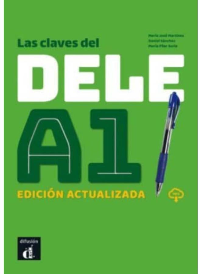 Las claves del nuevo DELE A1 : Libro + audio mp3 download - Edicion actualiz
