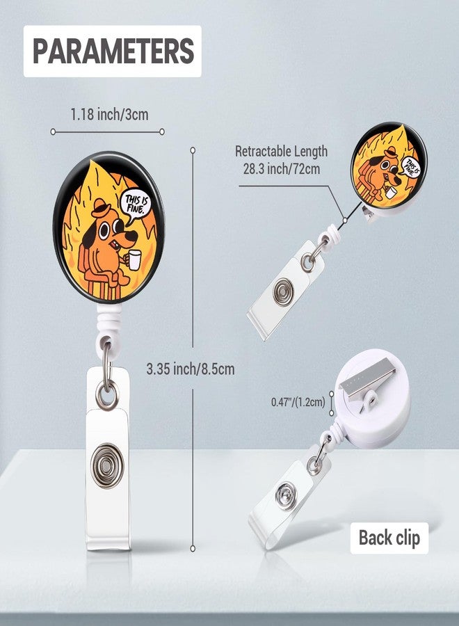 ITOKEY Badge Reel, Funny Badge Holder, Cute Badge Clip for Nurse, This is Fine Dog Retractable ID Badge Clips, Office Work Name Badge Accessories, Nursing Student Gifts - Image 2