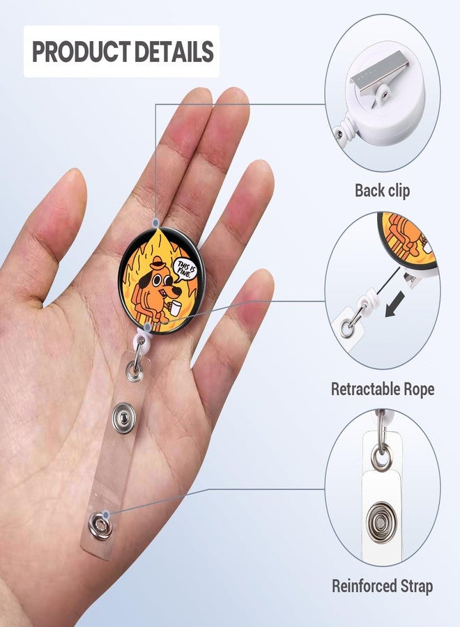 ITOKEY Badge Reel, Funny Badge Holder, Cute Badge Clip for Nurse, This is Fine Dog Retractable ID Badge Clips, Office Work Name Badge Accessories, Nursing Student Gifts - Image 3