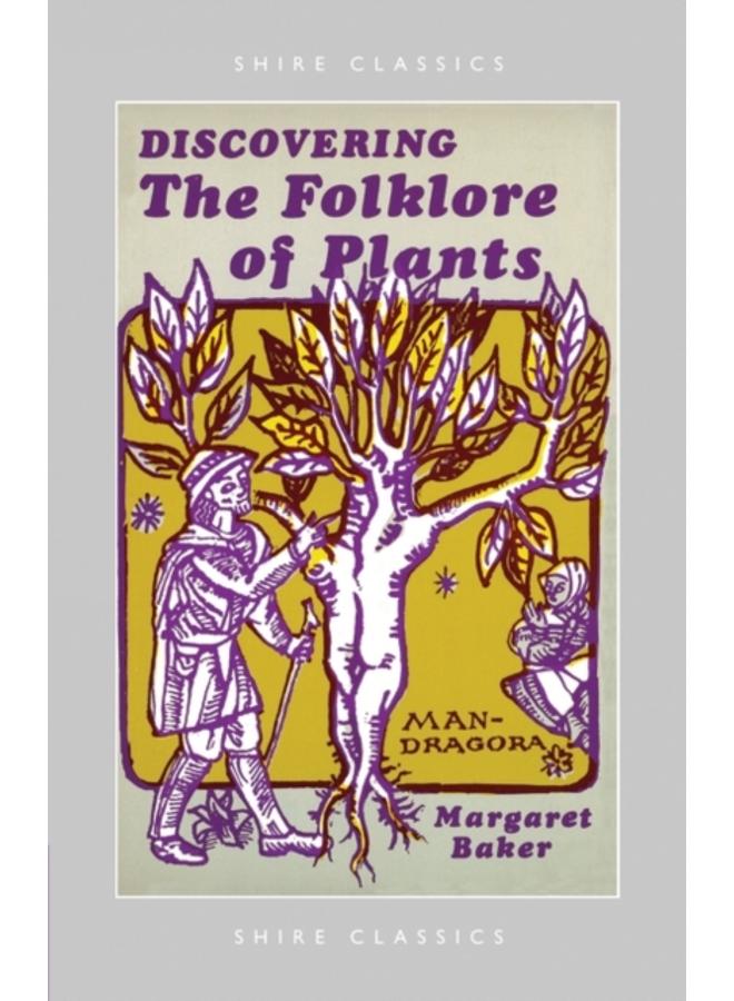 Discovering The Folklore of Plants