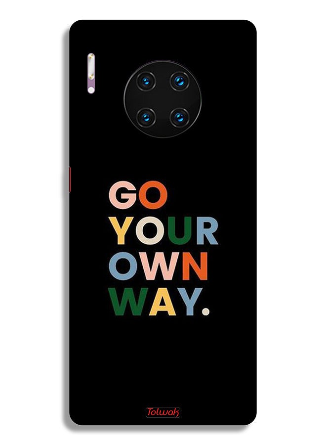 Tolwak Huawei Mate 30 Pro 4G Protective Case Cover Go Your Own Way - Image 2