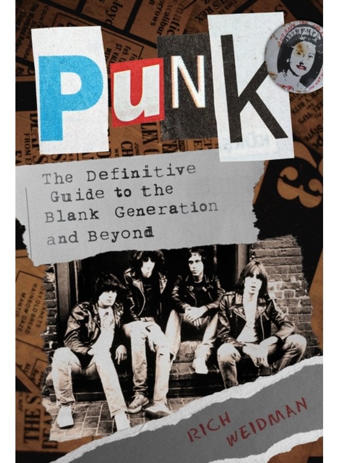 Punk The Definitive Guide to the Blank Generation and Beyond - Paperback