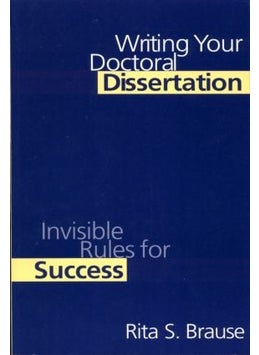 Writing Your Doctoral Dissertation 