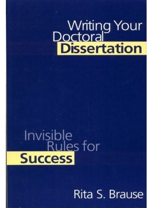 Writing Your Doctoral Dissertation 