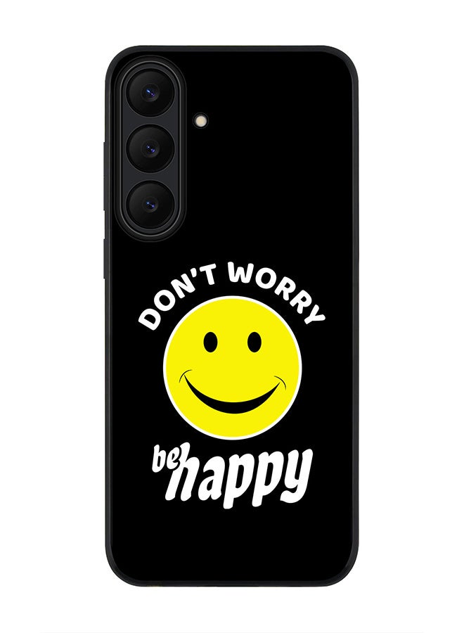 For Samsung Galaxy S25 FE Case,Slim fit Camera Protection, Shockproof Thin Phone cover  - Don't worry be happy