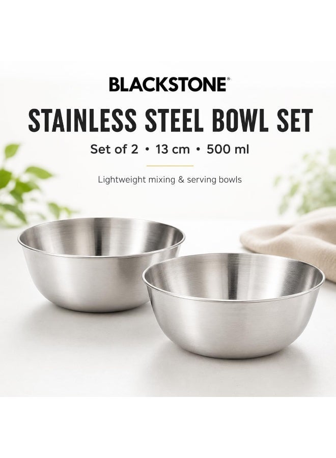 BLACKSTONE Stainless Steel Mixing Bowl Set 2 Piece, 500ml Food Grade Steel Serving Bowls, Kitchen Prep & Storage Bowls with Stackable Design - Image 2
