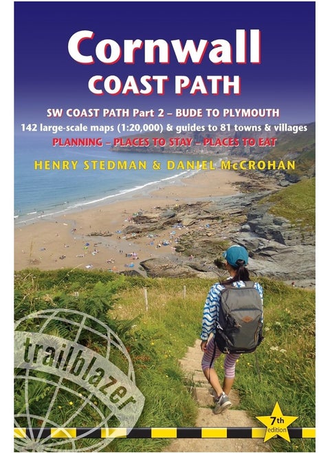 Cornwall Coast Path (South-West Coast Path Part 2) Bude to Plymouth (Trailblazer British Walking Guides): 142 Large-Scale Walking Maps & Guides to 81 ... - Planning, Places to Stay, Places to Eat