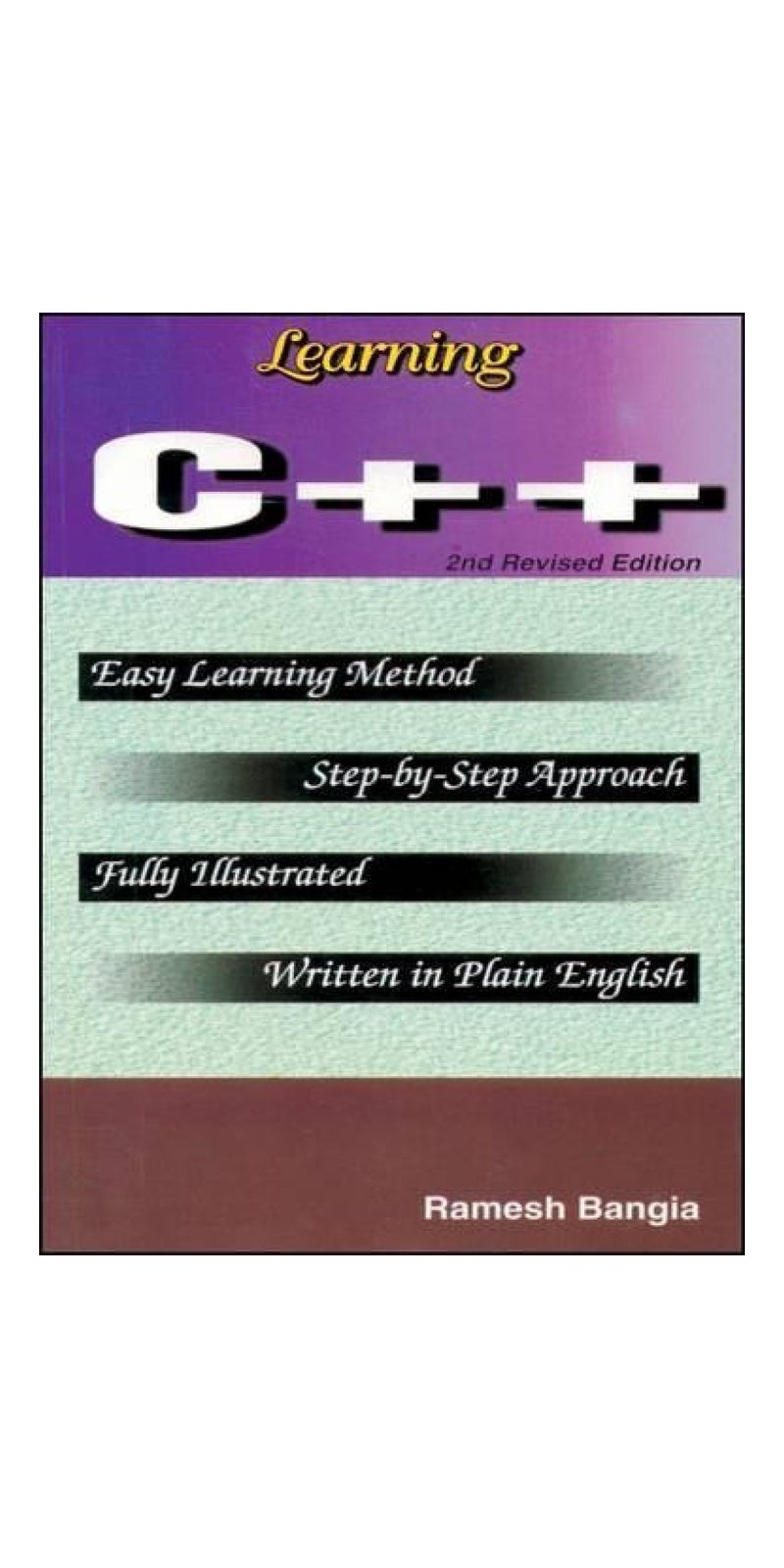 Learning C++ | Authored by Ramesh Bangia | Paperback | Published by Khanna Publishing House