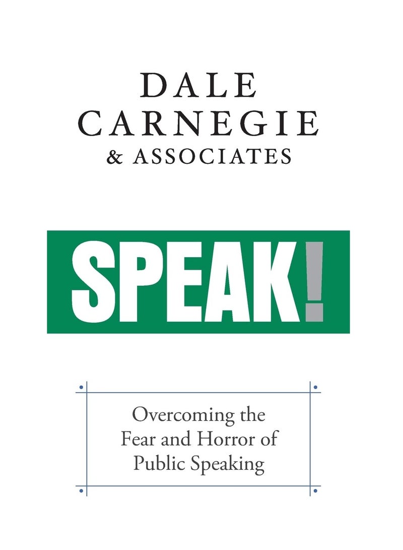 Speak!: Overcoming the Fear and Horror of Public Speaking