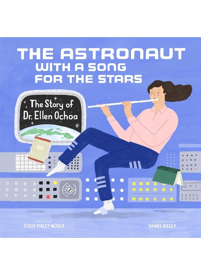 null - The Astronaut with a Song for the Stars: The Story of Dr. Ellen Ochoa - Image 1