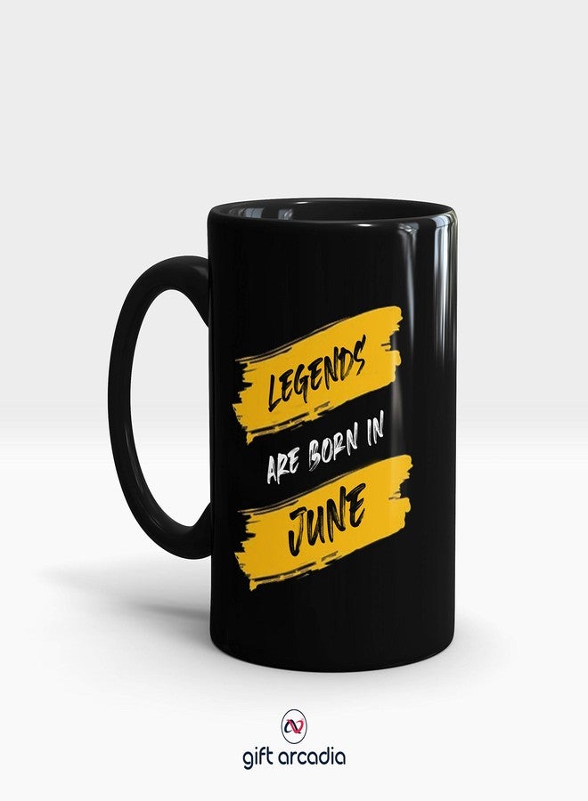 Gift Arcadia Ceramic Legends are Born Coffee Mug - 1 Piece, Black, 330ml (June) - Image 2