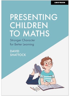 Presenting Children to Maths: Stronger Character for Better Learning  - Image 1