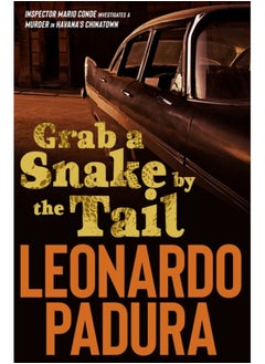 Grab a Snake by the Tail