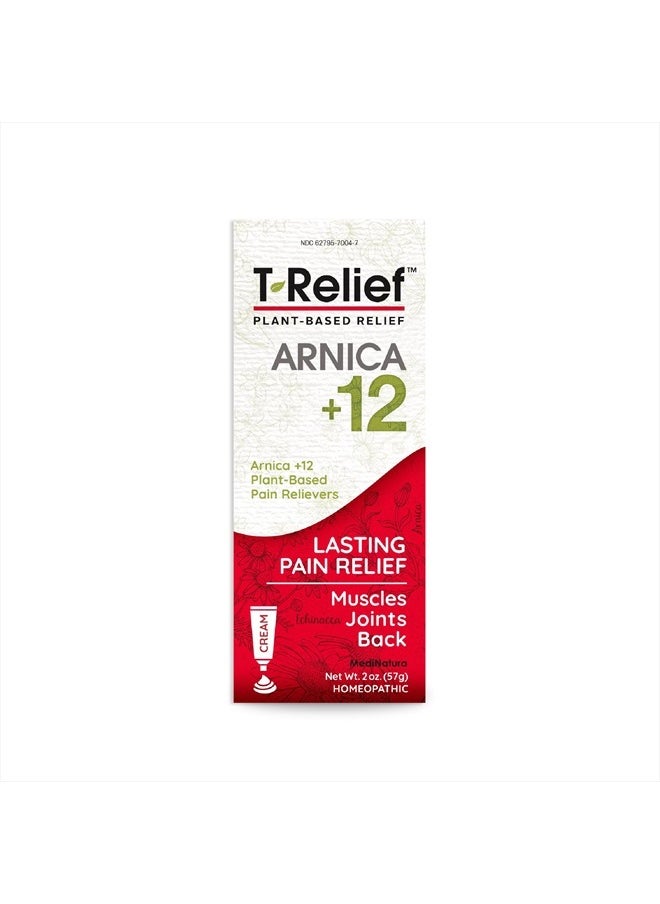 MediNatura - T-Relief Arnica +12 Cream Natural Relieving Actives for Back Pain Joint Soreness Muscle Aches & Stiffness Whole Body Fast-Acting Relief for Women & Men - 2 oz - Image 1
