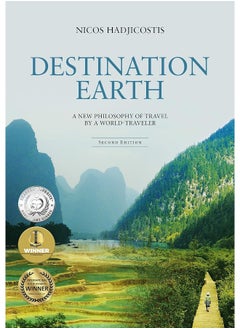 Destination Earth: A New Philosophy of Travel by a World-Traveler  - Image 3