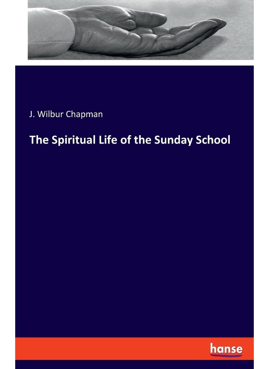 The Spiritual Life of the Sunday School  - Image 1