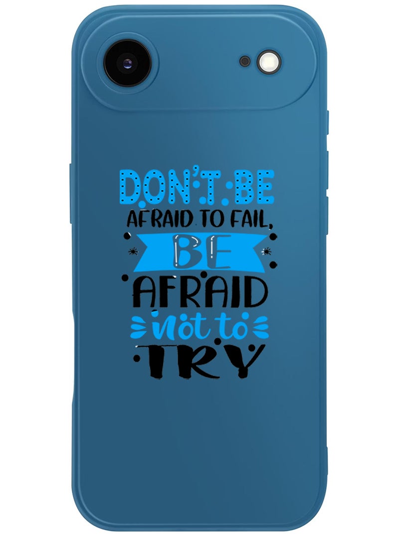 Theodor Protective Slim Fit Case Liquid Silicone Cover with Full Body Protection Anti-Scratch Shockproof Case For Apple iPhone 17 Air (Blue) Dont be afraid to fail afraid not to try black - Image 1