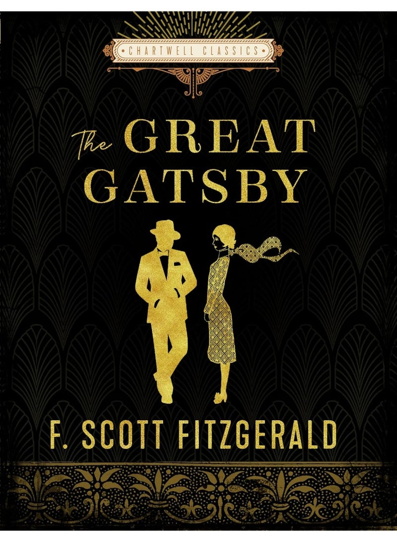 The Great Gatsby: F. Scott Fitzgerald (Chartwell Classics) Hardcover