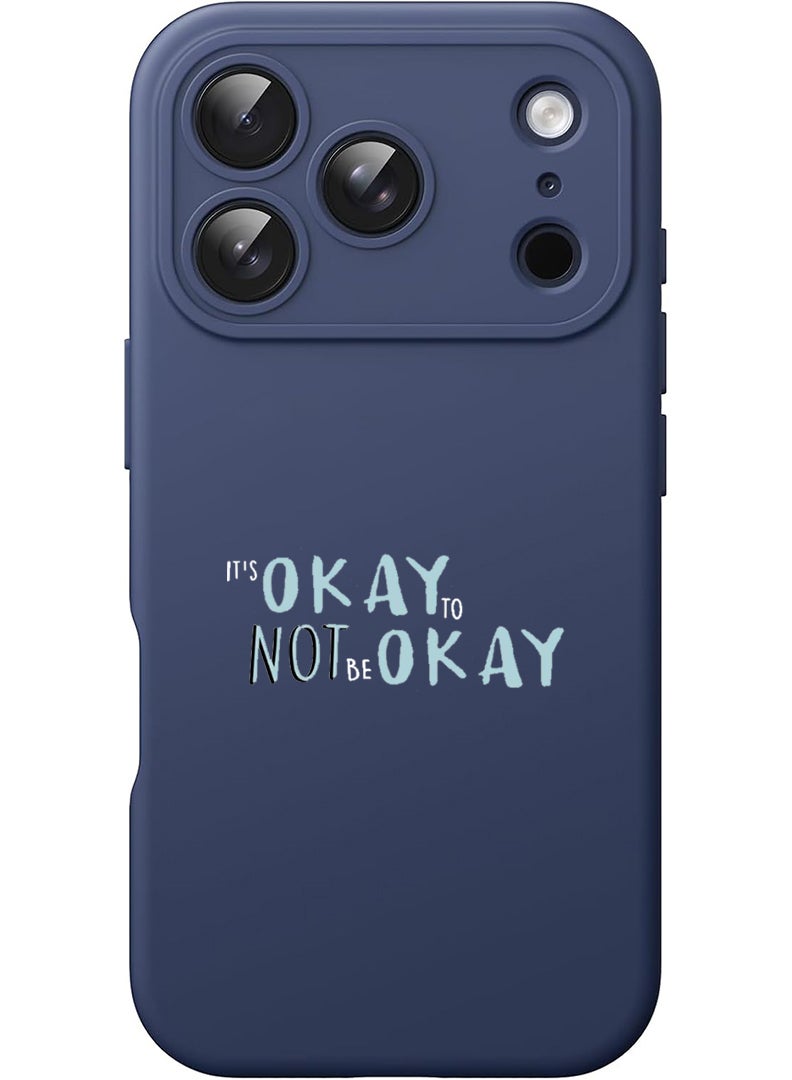 Theodor Protective Slim Fit Case Liquid Silicone Cover with Full Body Protection Anti-Scratch Shockproof Case For Apple iPhone 17 Pro (Blue) Its okay to be not okay - White - Image 1