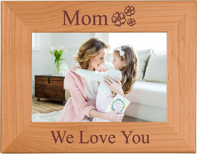 MOM WE LOVE YOU ENGRAVED WOOD PICTURE FRAME FITS 4X6INCH PHOTO