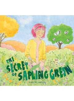 The Secret of Sapling Green 