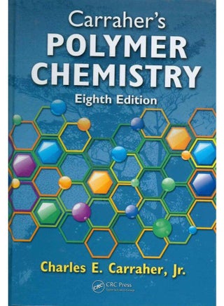 Carraher`s Polymer Chemistry - pzsku/Z2BD7ED5DEAA85D7CF07FZ/45/_/1705919327/c1b78313-c582-4c30-bd0e-7c0a312e2811