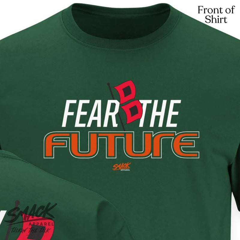 Smack Apparel Fear The Future T-Shirt for Miami College Fans (SM-5XL) (Forest Green Short Sleeve, 5X-Large) - Image 2