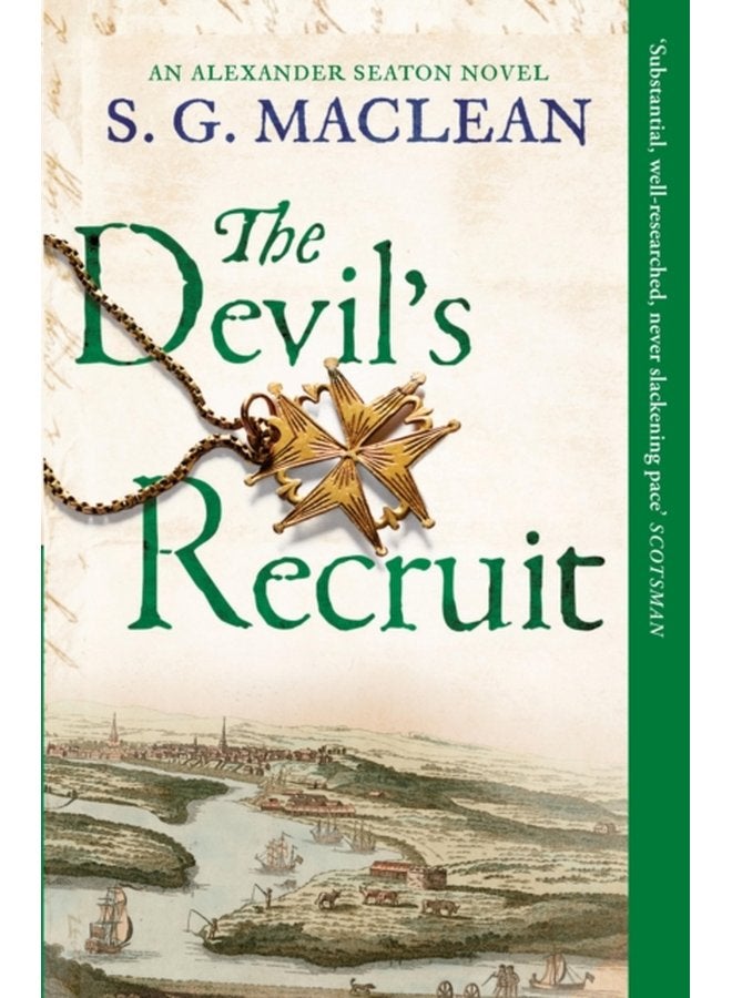 The Devil s Recruit Alexander Seaton 4 - Paperback
