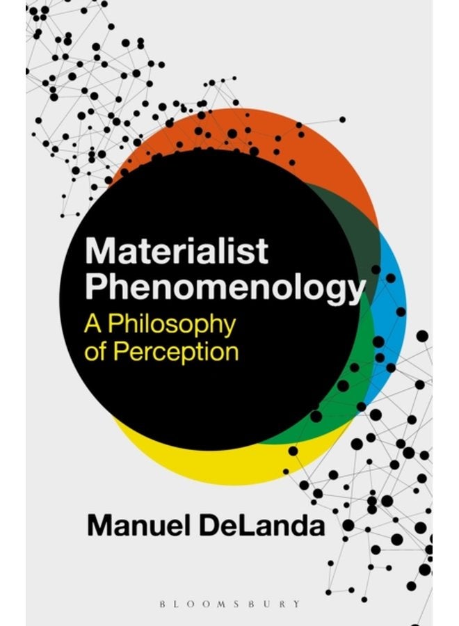 Materialist Phenomenology A Philosophy of Perception - Hardback