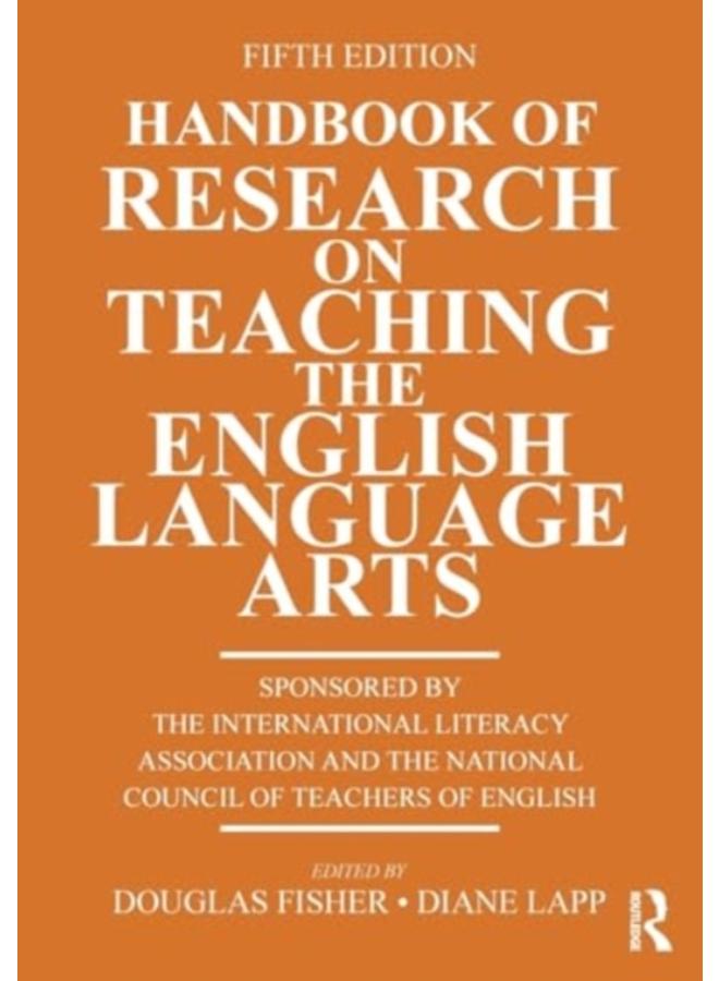 Handbook of Research on Teaching the English Language Arts