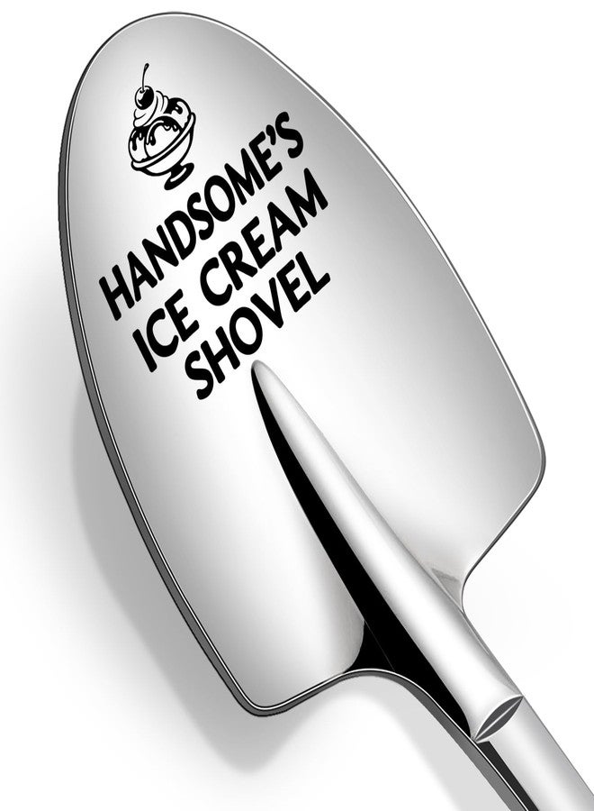 Lovingly Yours Handsome's Ice Cream Shovel Funny Mens Gifts for Him Husband Boyfriend for Valentines Day, Anniversary, Fathers Day, Birthday, Christmas - Image 1