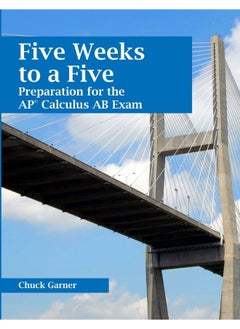 Five Weeks to a Five: Preparation for the AP Calculus AB Exam  - Image 2